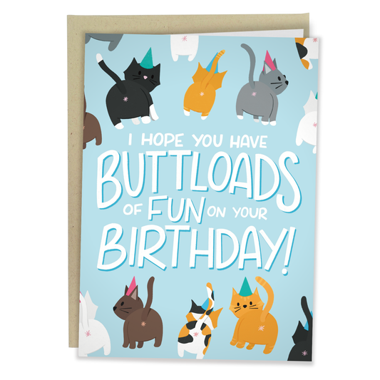 Buttloads Of Fun - Funny Everyday Greeting Card