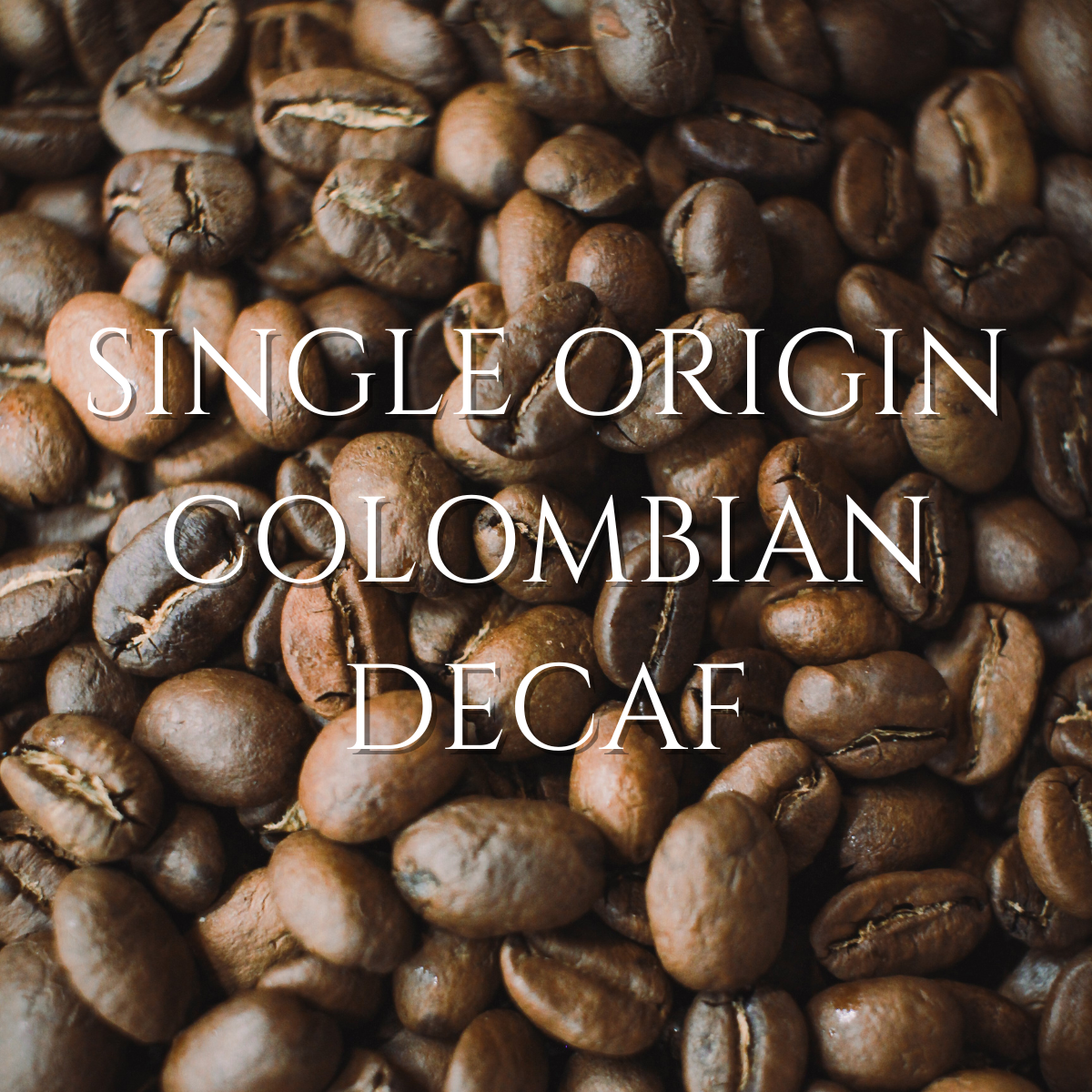 Single Origin - 100% Colombian Decaffeinated Whole Bean Coffee