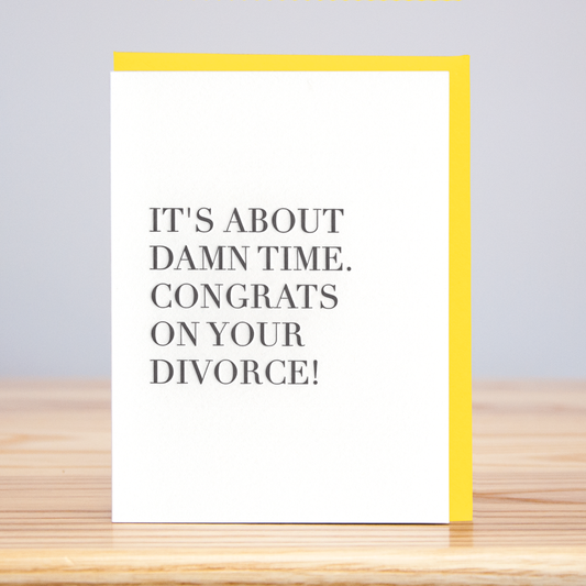 Divorce Congrats (Letterpress)