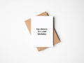 Fanclub - Go Shawty It's Your Birthday Greetings Card