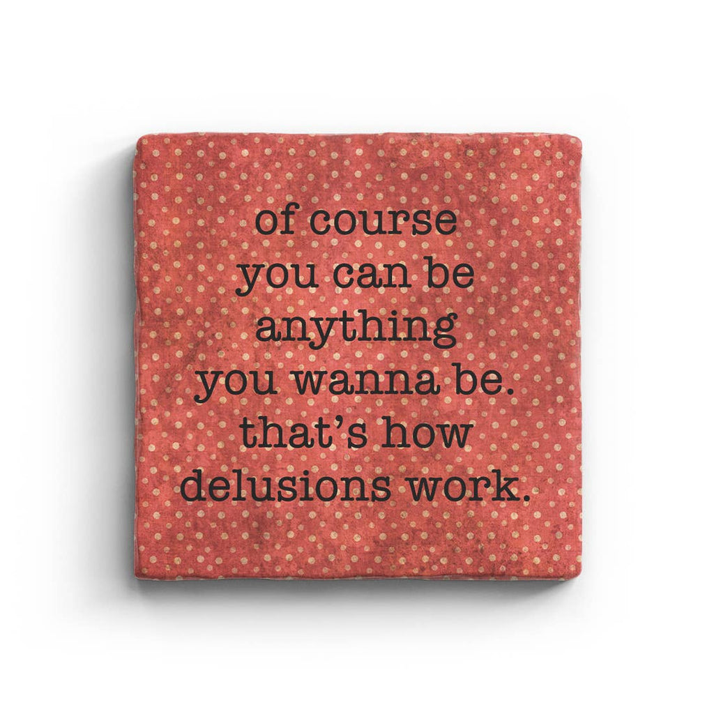 Delusions - Marble Coaster