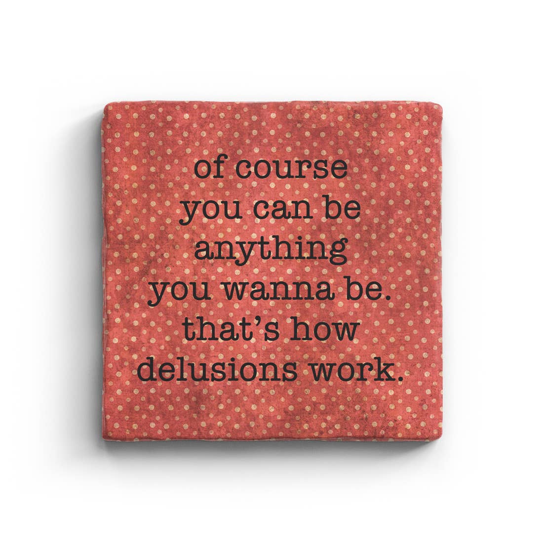 Delusions - Marble Coaster