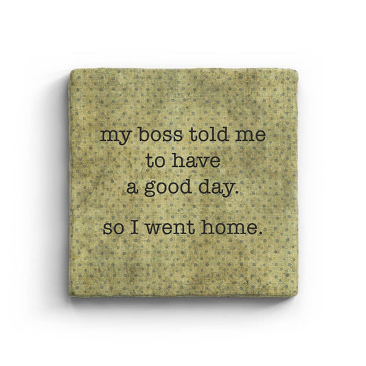 I Went Home - Marble Coaster