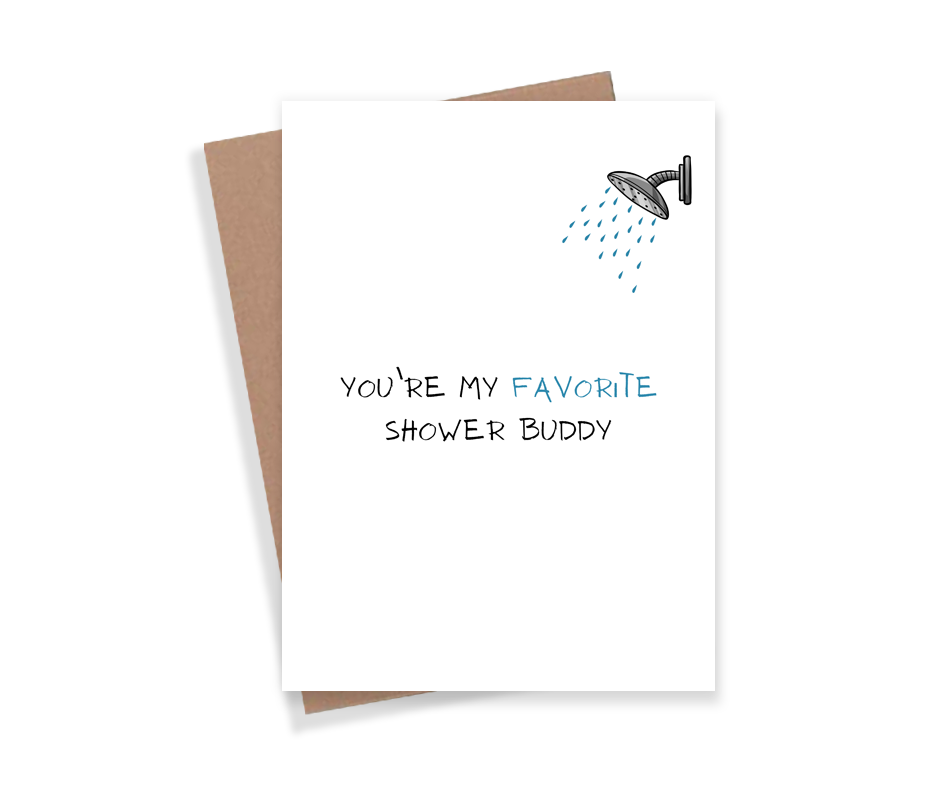 Expression Design Co - Favorite Shower Buddy Card