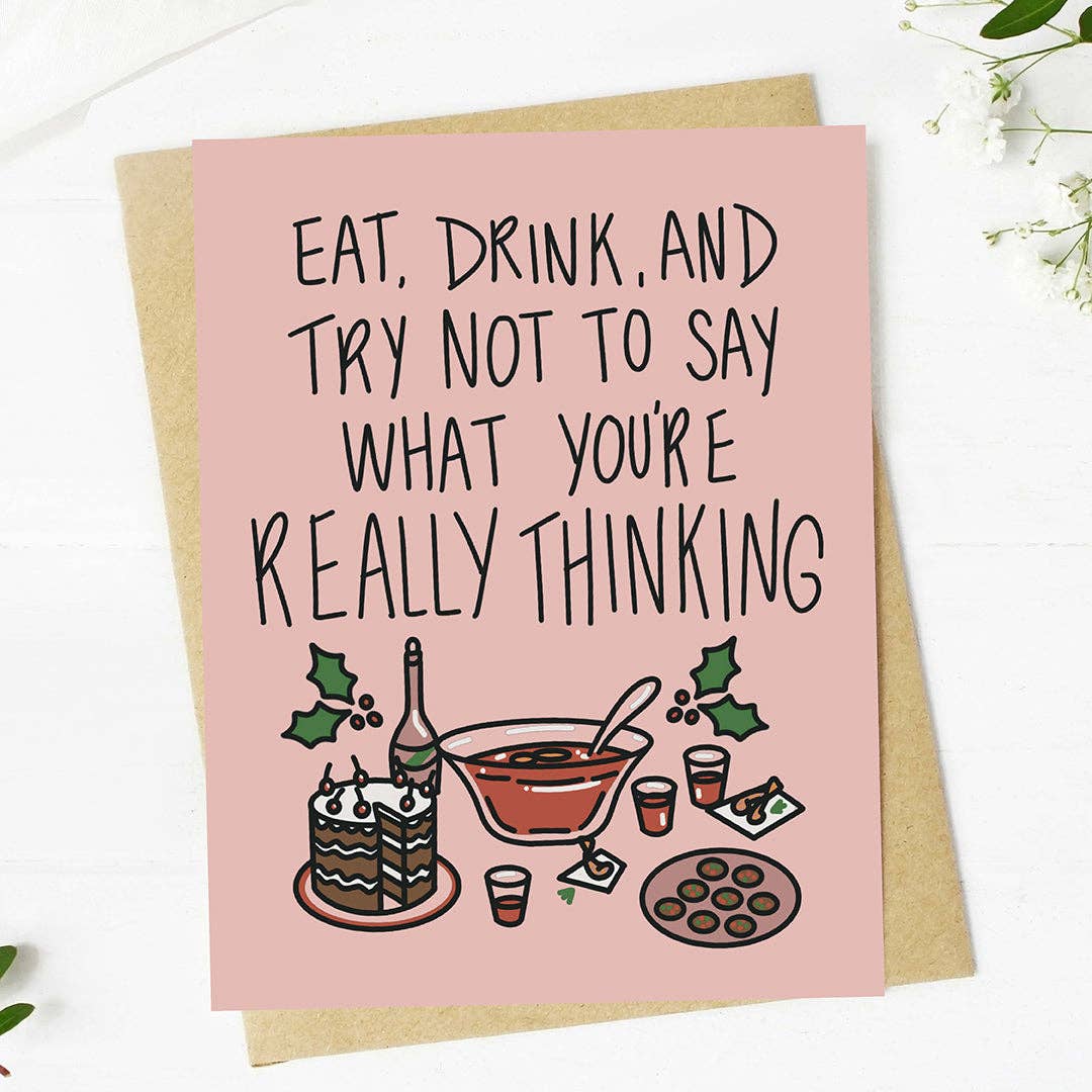 Big Moods - "Try not to say what you're really thinking" Christmas Card