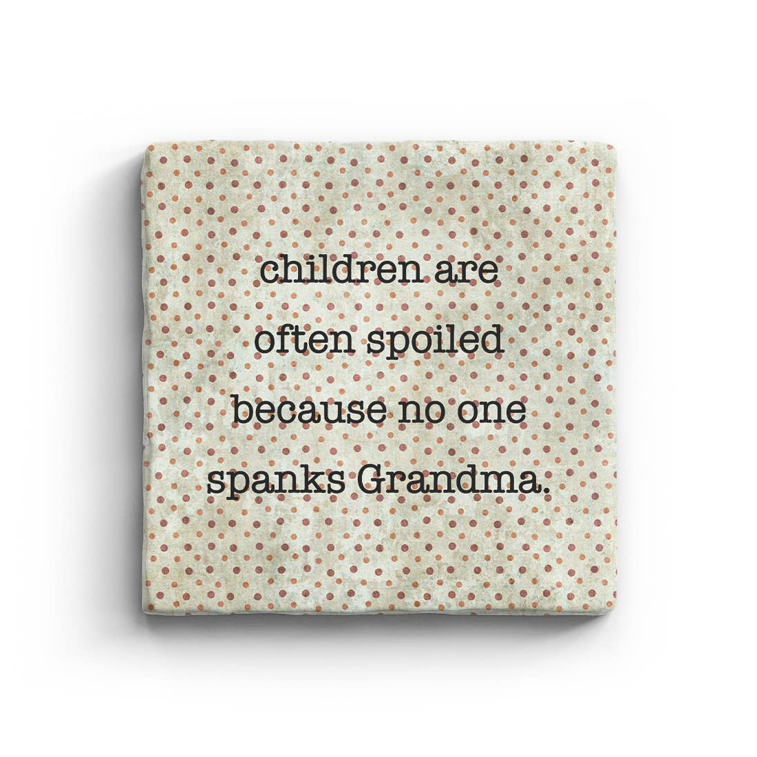 Spank Grandma - Marble Coaster