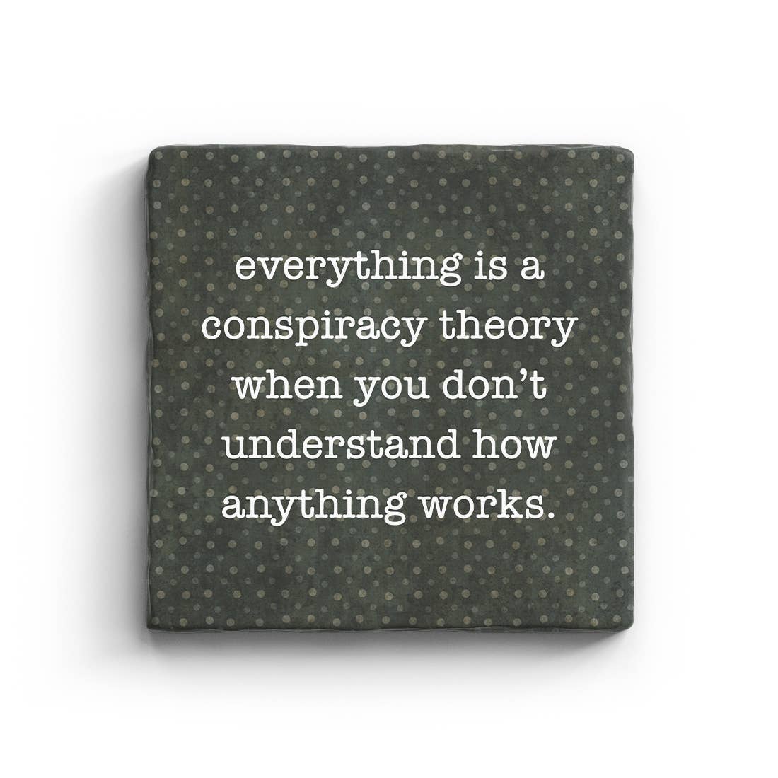 Conspiracy Theory - Marble Coaster