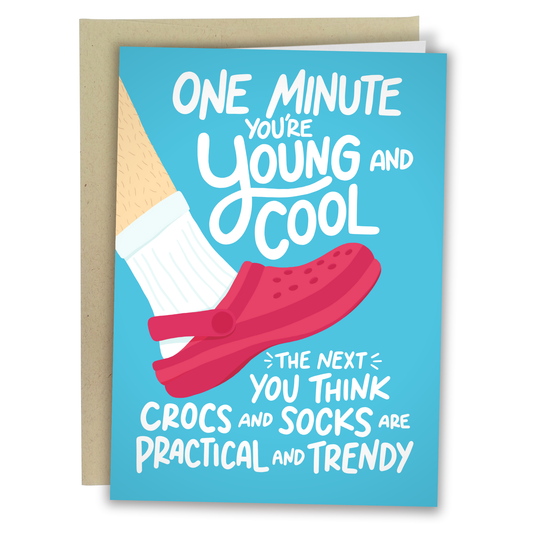 Crocs And Socks - Funny Birthday Card
