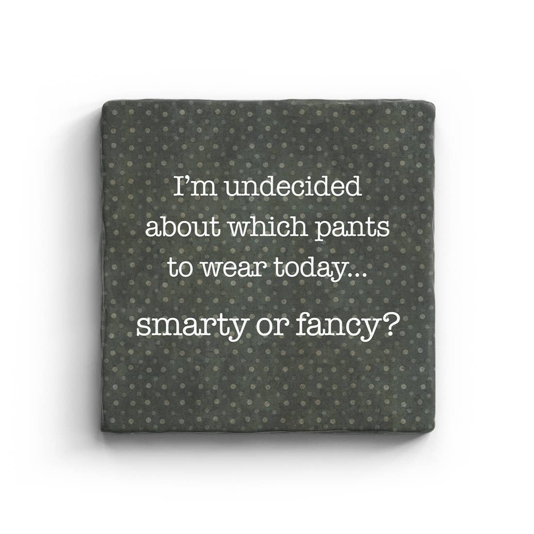 Smarty or Fancy - Marble Coaster