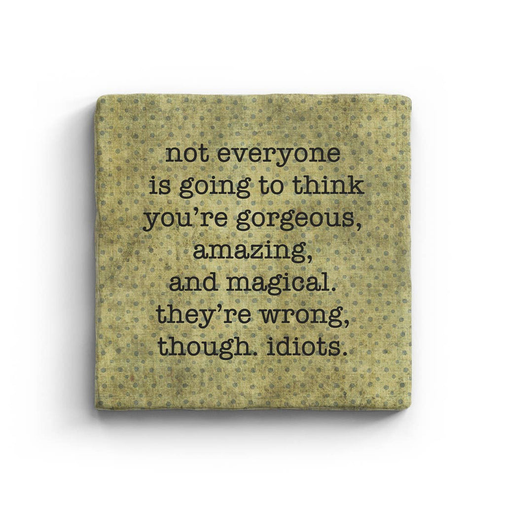 They're Wrong - Marble Coaster