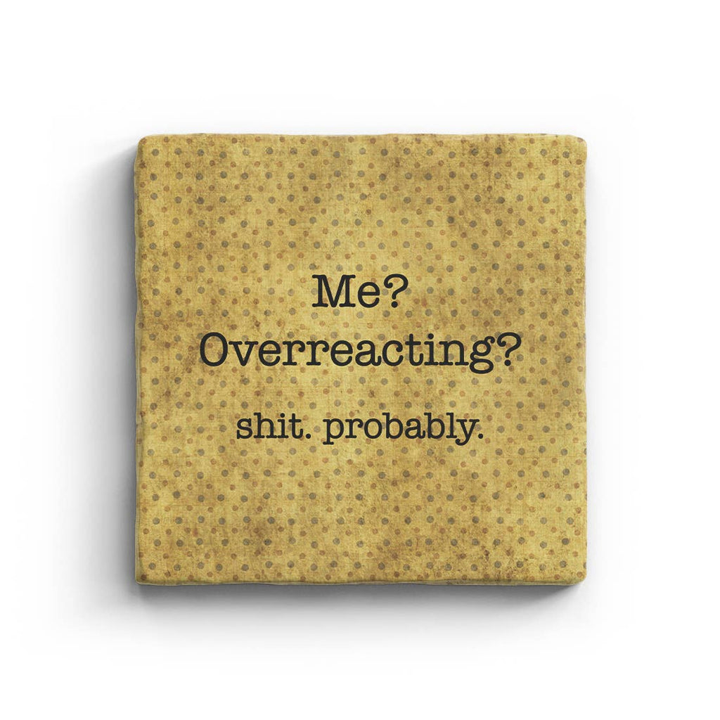 Overreacting - Marble Coaster