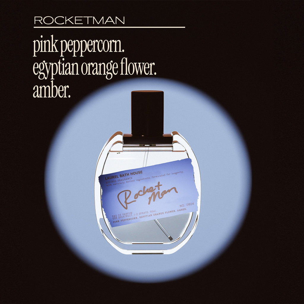 Laurel Bath House - Rocket Man Eau de Parfum