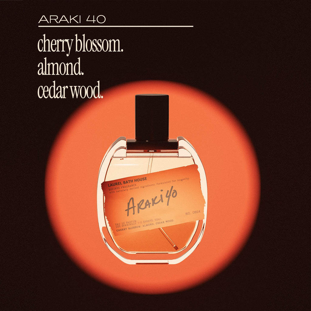 Laurel Bath House - Araki 40 Eau de Parfum