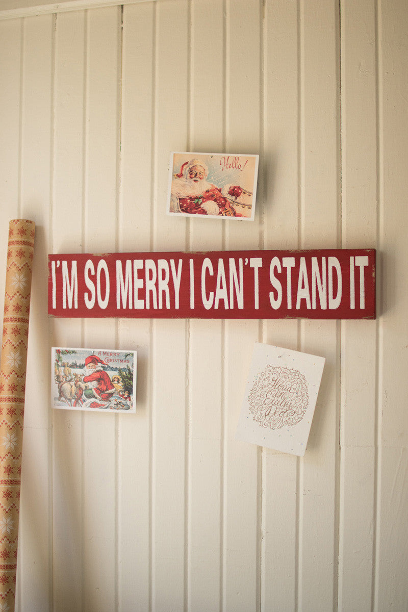 I'm So Merry Christmas Sign