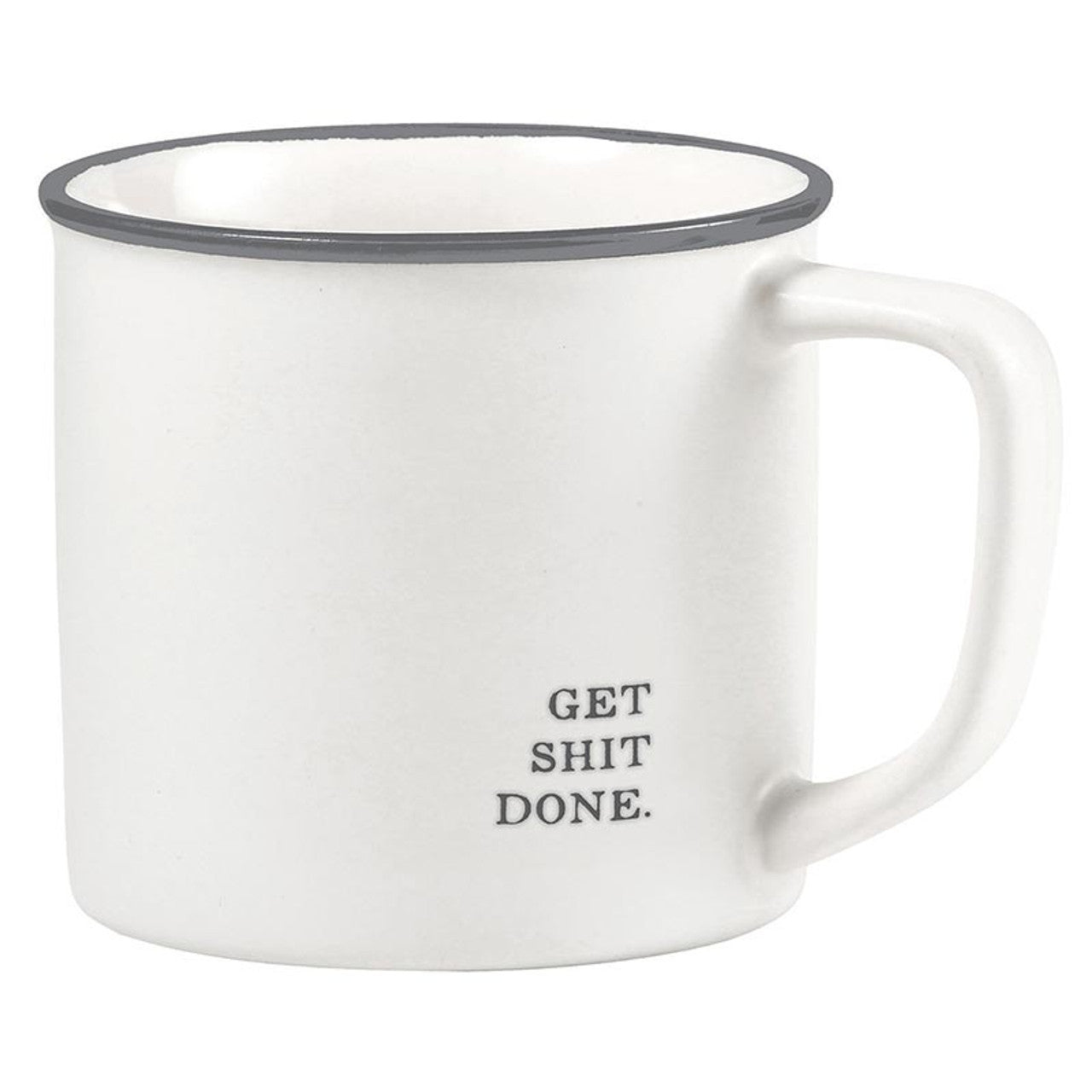 Face to Face Coffee Mug- Get Shit Done