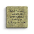 Push Your Buttons - Marble Coaster
