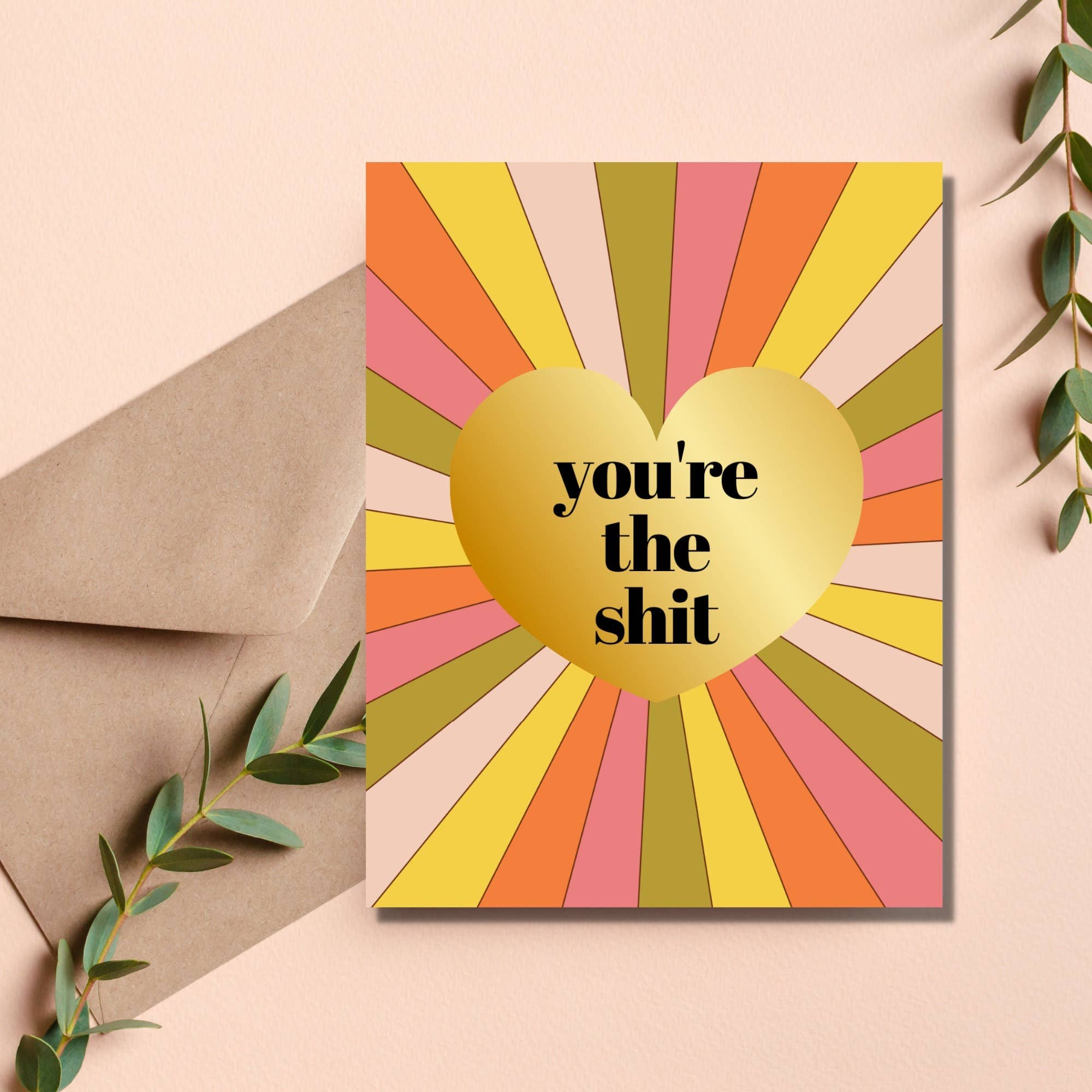 As Told By Ellie - You're the Shit Card