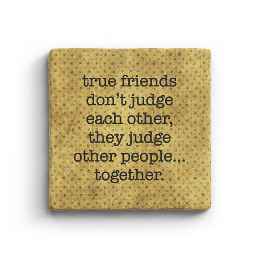 True Friends - Marble Coaster
