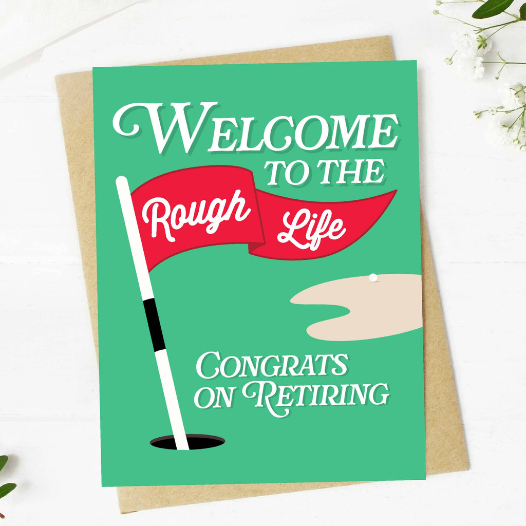 Big Moods - "Welcome to the Rough Life" Golf Retirement Greeting Card
