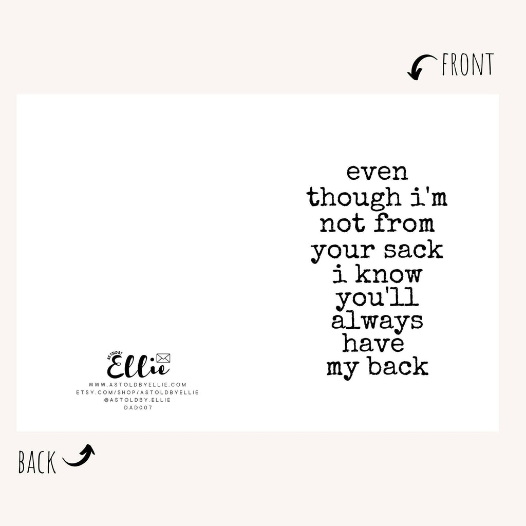As Told By Ellie - Even Though I'm Not From Your Sack Step Dad Card