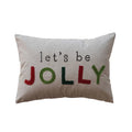Let's Be Jolly Pillow